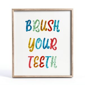 Stupell Industries Brush Your Teeth Dental Hygiene Kids Typography-0